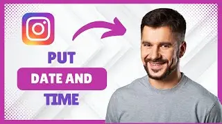 How to Put Date and Time on Instagram Story [Full 2025 Tutorial]