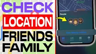 How to Check Location of Someone on iPhone (2024)