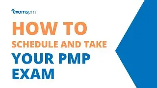 How to Schedule and Take the PMP Exam