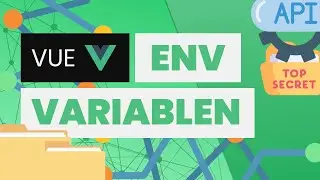 Vue Environment Variables (env files) | Vue.js in a Nutshell