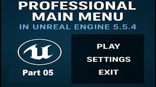 Enable & Disable Button Functionality | Main Menu in Unreal Engine 5.5.4 (Part 5)