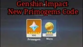 Genshin Impact New 100 Primogems Code
