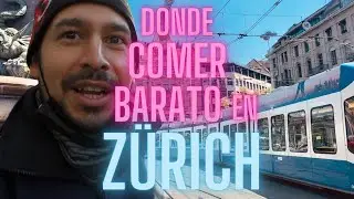 Donde comer barato en Zürich | SUIZA