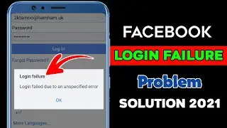 Login Failure Facebook Problem Solution | Login Failed Due To Unspecified Error Fb Problem