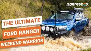 The Ultimate Weekend Warrior  Ford Ranger Build!