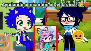 Ayudando a mi Amigo a Declararse a la chica que le gusta 💐♥️|Sale bien? 😬| Gacha Club |#gacha #humor