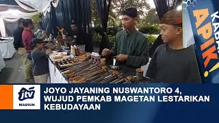 KABAR APIK - Joyo Jayaning Nuswantoro 4, Wujud Pemkab Magetan Lestarikan Kebudayaan