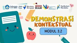 94. DEMONSTRASI KONTEKSTUAL MODUL 3.2 | CGP Angkatan 10