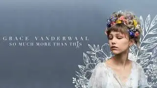 So Much More Than This - Grace VanderWaal ( Tradução PT / BR + Lyrics )