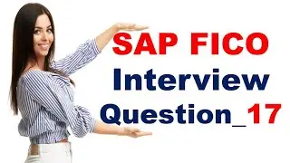 sap fico interview questions and answers_17 // sap s4 hana interview video // Call @ +91 7416797921