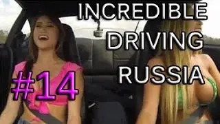 #14 Incredible Driving in Russia! | AmazingRussia Car Crashes