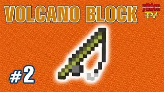 Volcano Block 02 - Câu Cá Trong Dung Nham