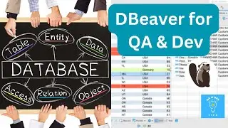 Master DBeaver: Ultimate Guide for QA Testers and Developers | Install, Query, Export & More