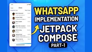 WhatsApp Clone Part 1 with Jetpack Compose | Modern UI |  MVVM & Chat List Design (2025)