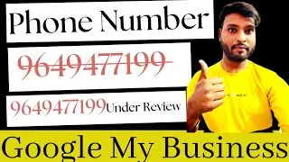 Google My Business Mobile Number Reject, Under Review, Orange Colour Strike, Black Colour Strike