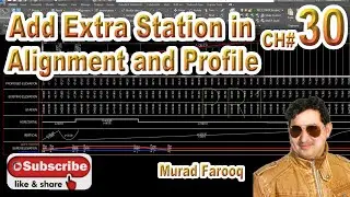How to Add Extra Station in Alignment and Profile |Add Station Equation| in Autodesk Civil 3D. CH#30