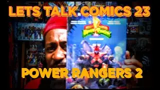Lets Talk Comics 23 Power Rangers Collection 2