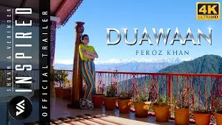 Shaan & Verinder ft Feroz Khan - Duawaan (Official Trailer) | Inspired |