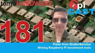 The Pi Cast (7/2) Writing Raspberry Pi benchmark tools with Pieter from SkatterBencher
