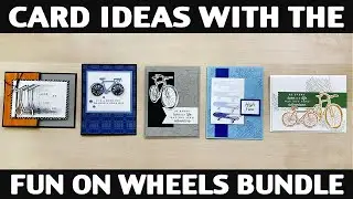 Card Ideas With The Fun On Wheels Bundle