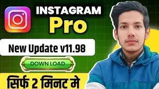 How to dawnload insta pro latest version | Instagram pro new version kaise download kare 2025