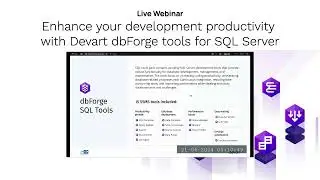 Enhance your development productivity with Devart dbForge tools for SQL Server