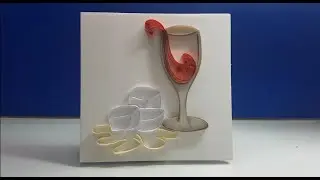 DIY - Glass of Wine & Ice Cubes Quilling Arts