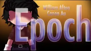 Epoch meme[]Canon AU[]William Afton[]