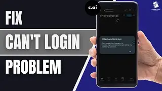 How to Fix Character AI can't Login or Signup (Full Guide)