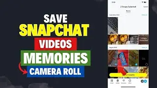 How To Save Snapchat Videos From Memories To Camera Roll | Snapchat Videos Memories