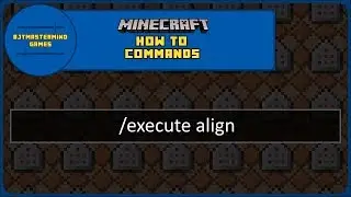 How To Commands [Ep.6] | Execute Align Command