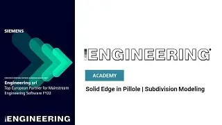 Academy Solid Edge| Solid Edge in Pillole | Modellazione per Suddivisione [ Subdivision Modeling ]