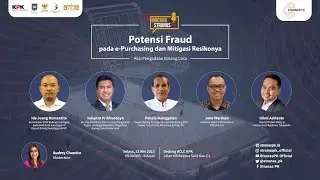 Bincang Stranas PK: Potensi Fraud Pada E-Purchasing dan Mitigasi Risikonya