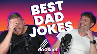 Dad Jokes To Make You Laugh 100% Guaranteed