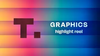 Graphics Highlight Reel 2024