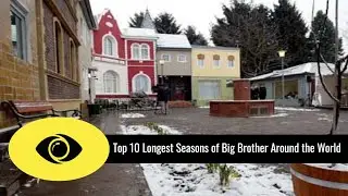 The Top 10 Longest Big Brother Seasons Around the World