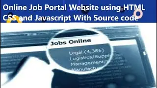 Responsive Online Job Portal Website using HTML CSS and Javascript |  like LinkedIn & Indeed