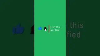 Like this notified  #chromakey #greenscreeen