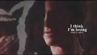 Think I'm Losing | Peter & Wade