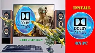 Install Dolby Atmos PC
