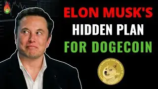 OMG!! ELON MUSK'S MASSIVE HIDDEN PLAN FOR DOGECOIN REVEALED! DOGECOIN HOLDERS NEED TO SEE THIS!