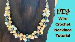 The BEST Stash Buster Necklace! | Easy DIY Wire Crochet Tutorial