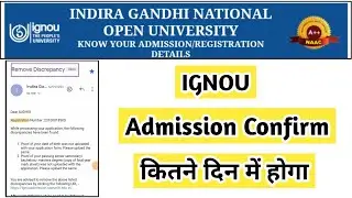 Ignou Admission कितने दिन में Confirm होगा |Mister Ignou #ignou #admission #confirm #discrepancies
