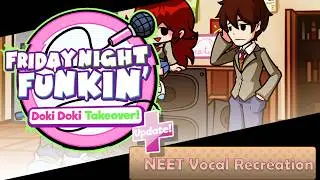 NEET Vocal Recreation /// [ Doki Doki Takeover! Plus ] FLP + MIDI IN DESCRIPTION!!!