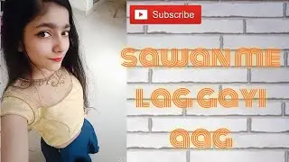 Sawan me lag gayi aag | Aastha the dancing diva choreography