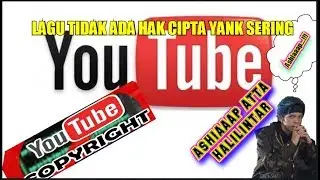 Lagu yang sering di pake Atahalintar youtuber number 1 in asia tanpa hak cipta