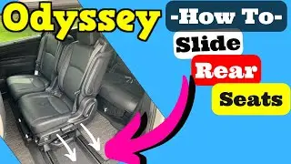 Honda Odyssey How to Slide Second Row Seats 2018 2019 2020 20212022 2023 Reconfigure Middle Bucket