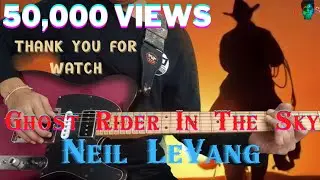Neil LeVang - Ghost Rider In The Sky | [Guitar Cover By Jirapat]