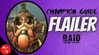 [F2P] Flailer Raid Shadow Legends Champion Guide | Worth 6 Stars?   Maybe