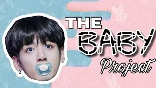 【Jungkook FF】  “The Baby Project” | Trailer